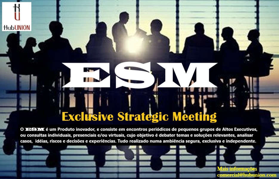 Serviço ESM - Exclusive Strategic Meeting